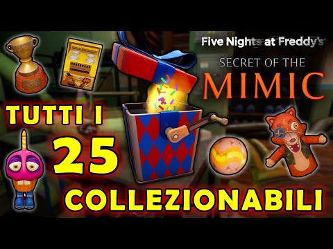 Ho trovato TUTTI I 25 COLLEZIONABILI di FNAF: SECRET OF THE MIMIC!