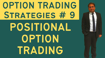 Option Trading Strategies | Positional Option Strategy