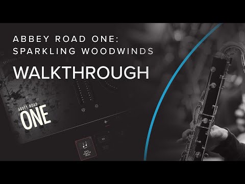 Walkthrough — Sparkling Woodwinds | Abbey Road One