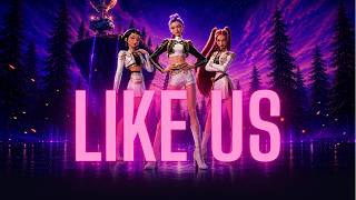⭐Like Us | HUNTR/X (HUNTRIX) Original Song | KPop Demon Hunters Lyric Video