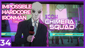 XCOM Chimera Squad - Impossible Hardcore Ironman Full Playthrough | Let