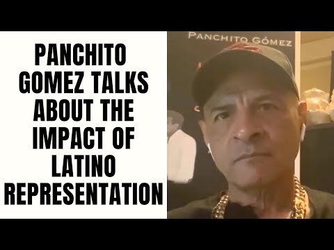 Panchito Gomez Talks About The Impact of Latino Representation [Part 6]