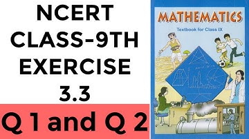 Class 9 Maths | Chapter 3 | Exercise 3.3 (Q1, 2) | Coordinate Geometry | NCERT CBSE ICSE STATE BOARD