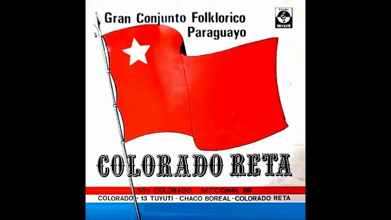 GRAN CONJUNTO FOLKLÓRICO PARAGUAYO ''COLORADO RETA'' - Discos Humaita
