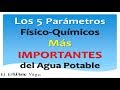 ▶Los 5 Parámetros Fisicoquímicos Más IMPORTANTES del Agua 👇(Diapositivas Descargables)