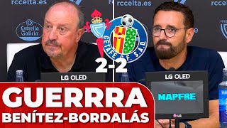 ENCONTRONAZO RAFA BENÍTEZ - BORDALÁS en RUEDA DE PRENSA: CRUCE DE DECLARACIONES | CELTA 2 - GETAFE 2