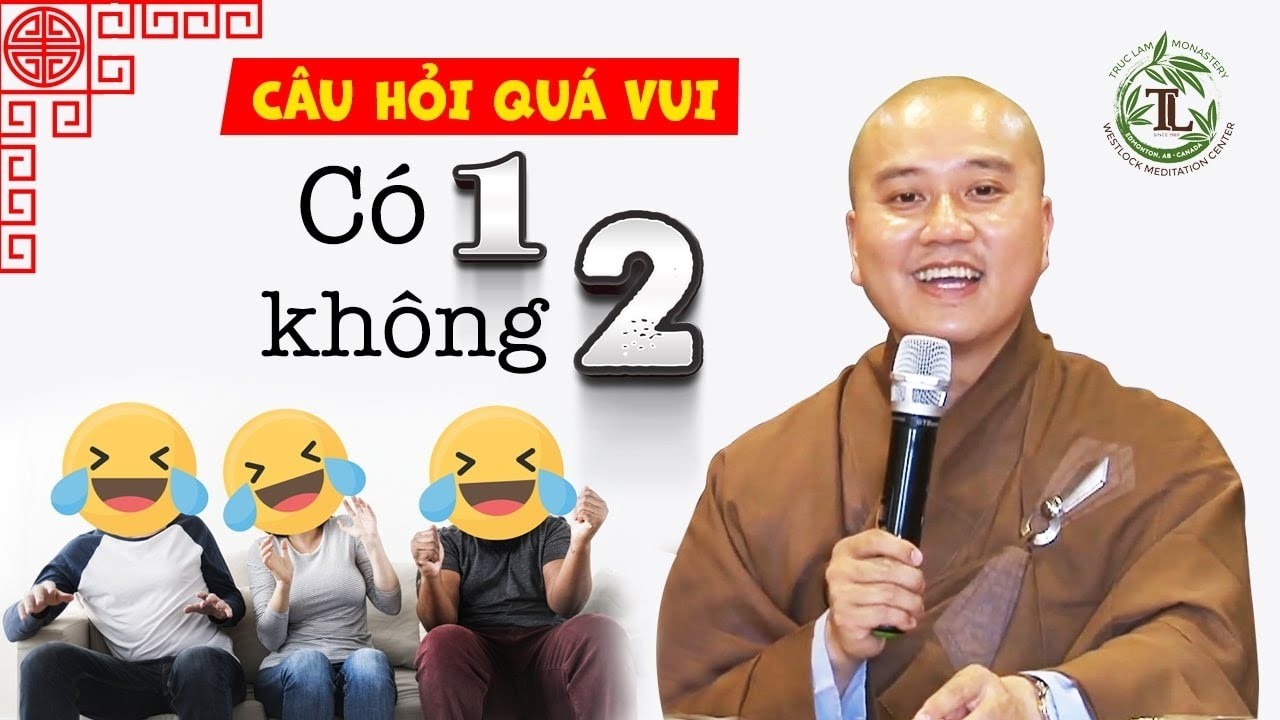 Rất Khó NHỊN CƯỜI với câu hỏi Vấn Đáp rất vui có 1 không 2 này - Thầy Thích Pháp Hòa