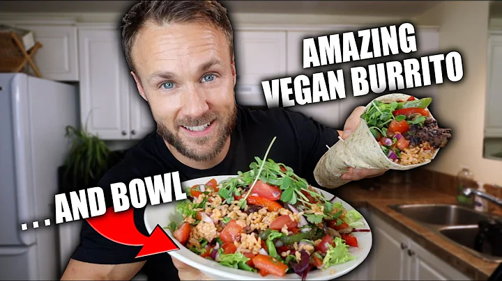 AMAZING VEGAN BURRITO & BOWL RECIPE 🔥🌯