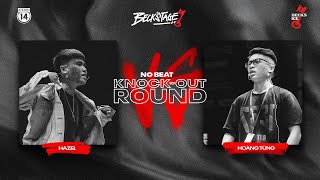 BECK'STAGE R2 NO-BEAT: TRẬN SHOWMATCH: HOÀNG TÙNG vs HAZEL