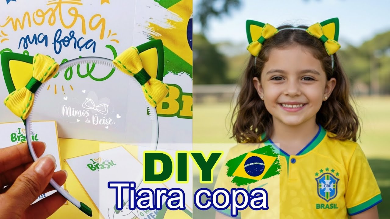 DIY Tiara ORELHINHA copa do mundo 🇧🇷