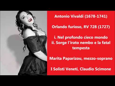 Antonio Vivaldi: Orlando furioso, RV 728 (2 arias) - Marita Paparizou, Claudio Scimone (Audio video)