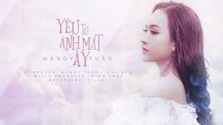 yeu-tu-anh-mat-ay-wendy-thao-ost-benh-vien-than-ai