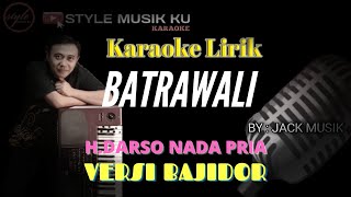 BATRAWALI NADA PRIA KARAOKE BAJIDOR