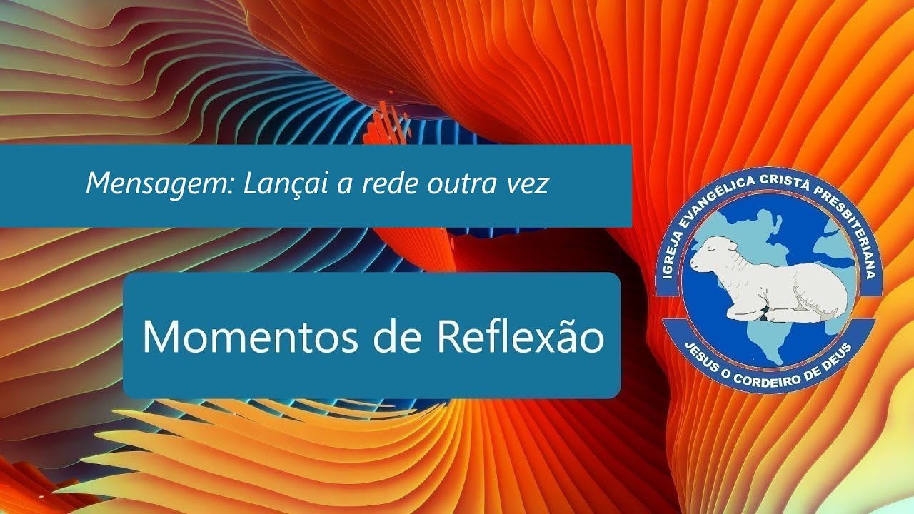 Mensagem: Lançai a rede outra vez #jesuscristo #fé #igrejaoficial #