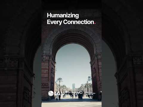 [<strong>MWC26</strong>] Humanizing Every Connection
