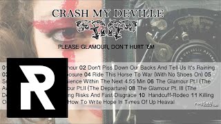 04 CRASH MY DEVILLE - Ride This Horse To War (With No Shoes On)