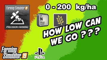 Nitrogen Effects On Wheat | Precision Farming On Console | Farming Simulator 19