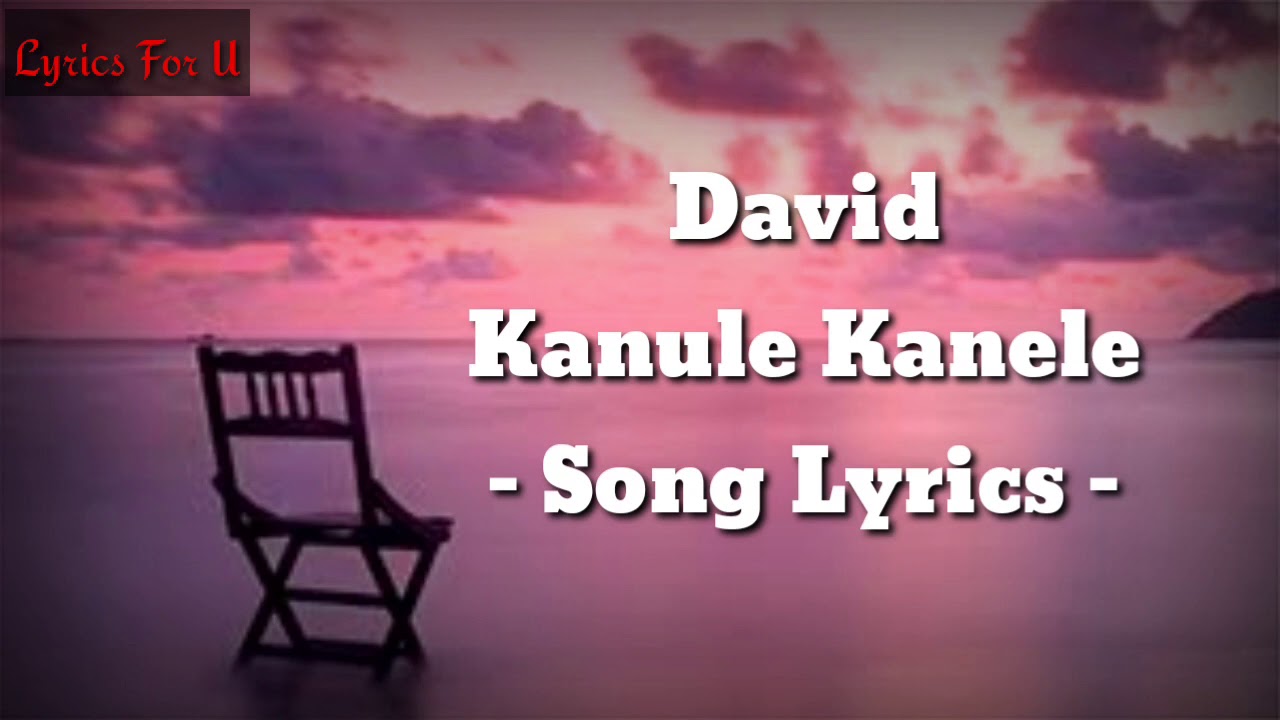 Kanule kanele song lyrics