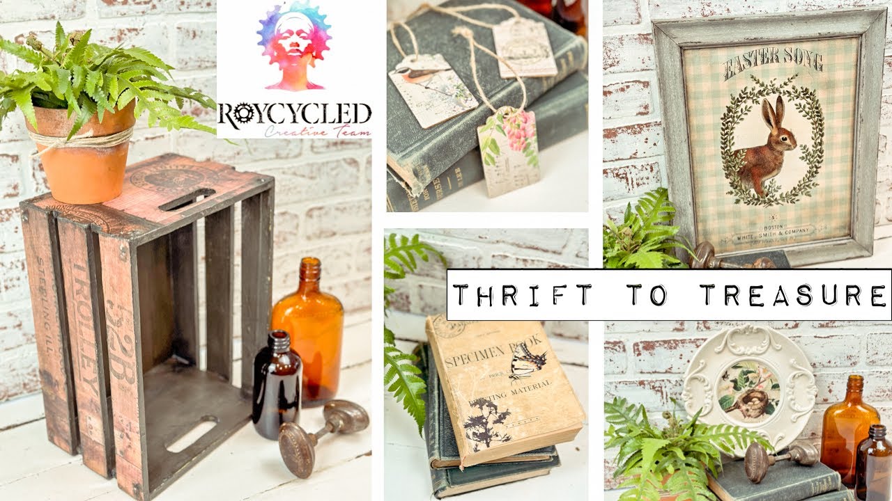Thrift to Treasure - Upcycled Thrift Store Finds using Roycycled ...