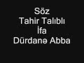 Tahir Taliblinin seirleri Durdane Abbasqizi ifasinda