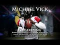 Michael Vick - Polarizing