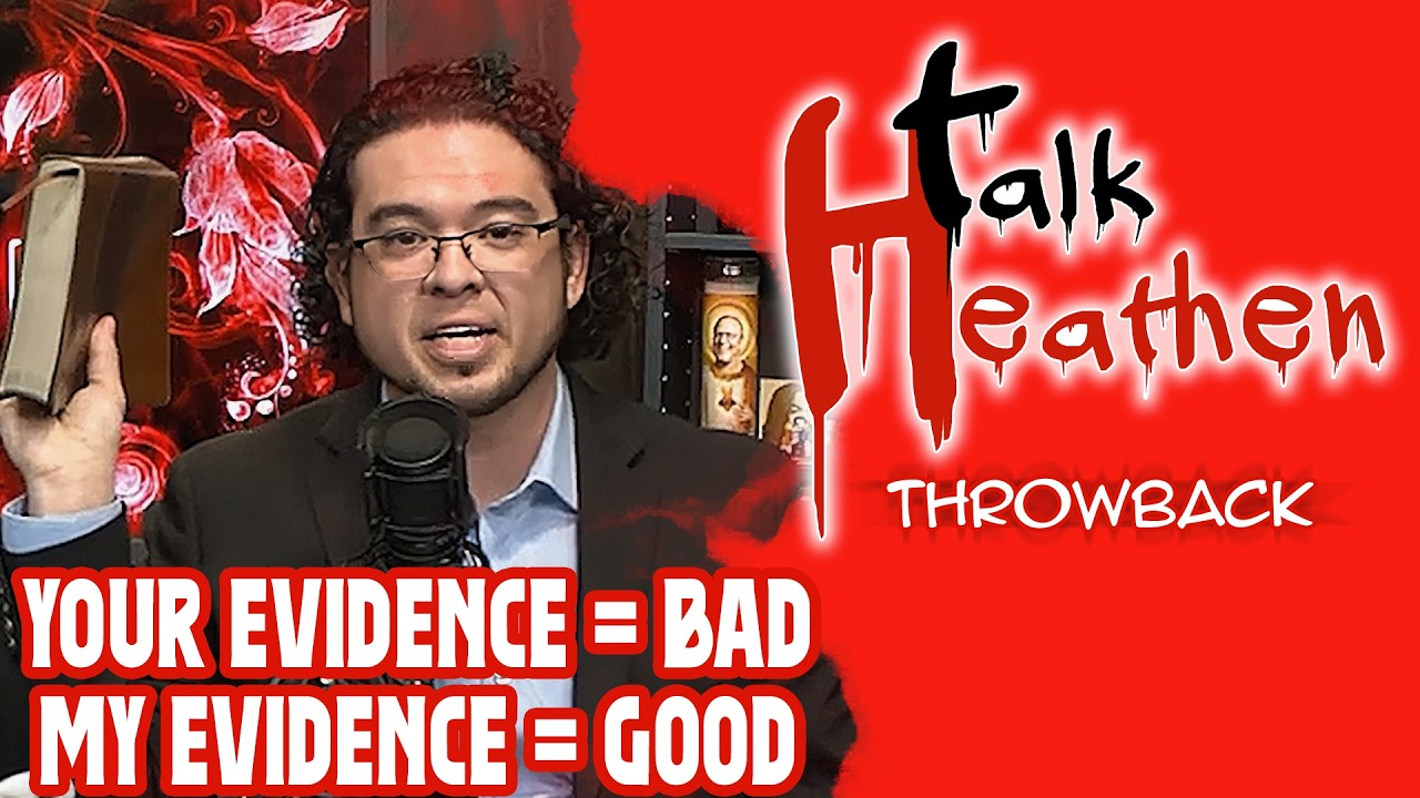 Ваши атеистические доказательства плохи, мои христианские доказательства хороши! | Talk Heathen: ...