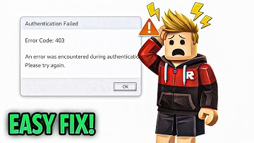 How to Fix Error Code 403 in Roblox