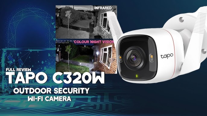 TP-Link Tapo C320WS Outdoor Security Wi-Fi Camera - Review 2022