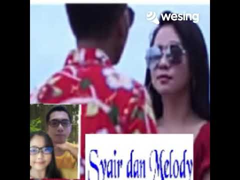 SYAIR DAN MELODY (ADELLA GERLA)