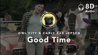 [8D Audio] Owl City & Carly Rae Jepsen – Good time
