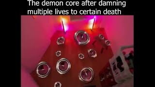 Demon core