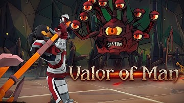 Every battle is UNIQUE in Valor of Man!