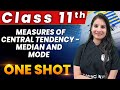 Median & Mode in One Shot for Class 11 ๐