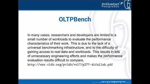 Building Better Benchmarks - Mark Wong: PGCon 2020