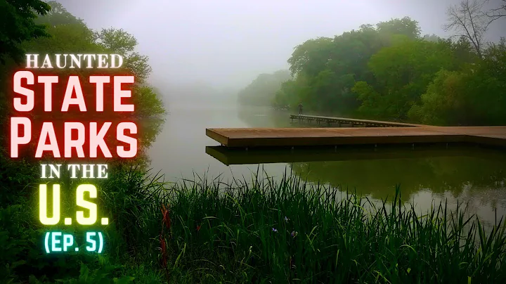 Haunted State Parks in the U S  Ep  5