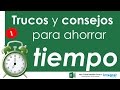 TRUCOS Y CONSEJOS PARA AHORRAR TIEMPO EN EXCEL #1