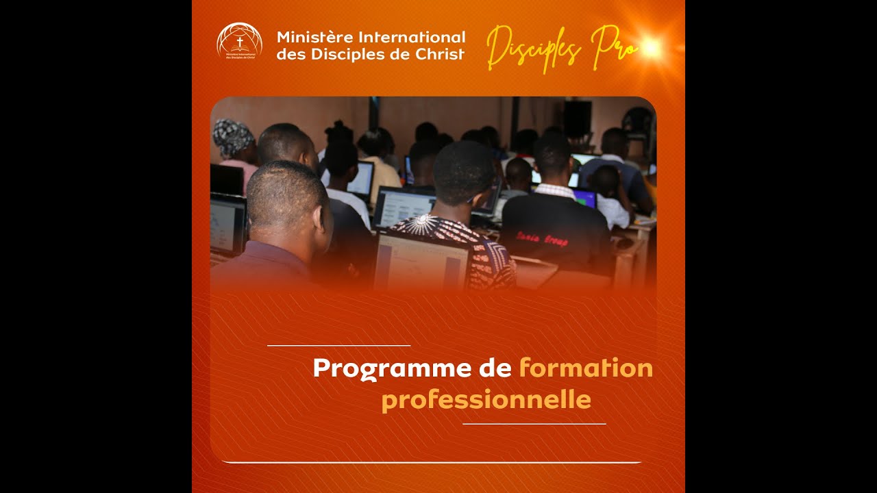 Récap Formation professionnelle Disciples Pro - YouTube