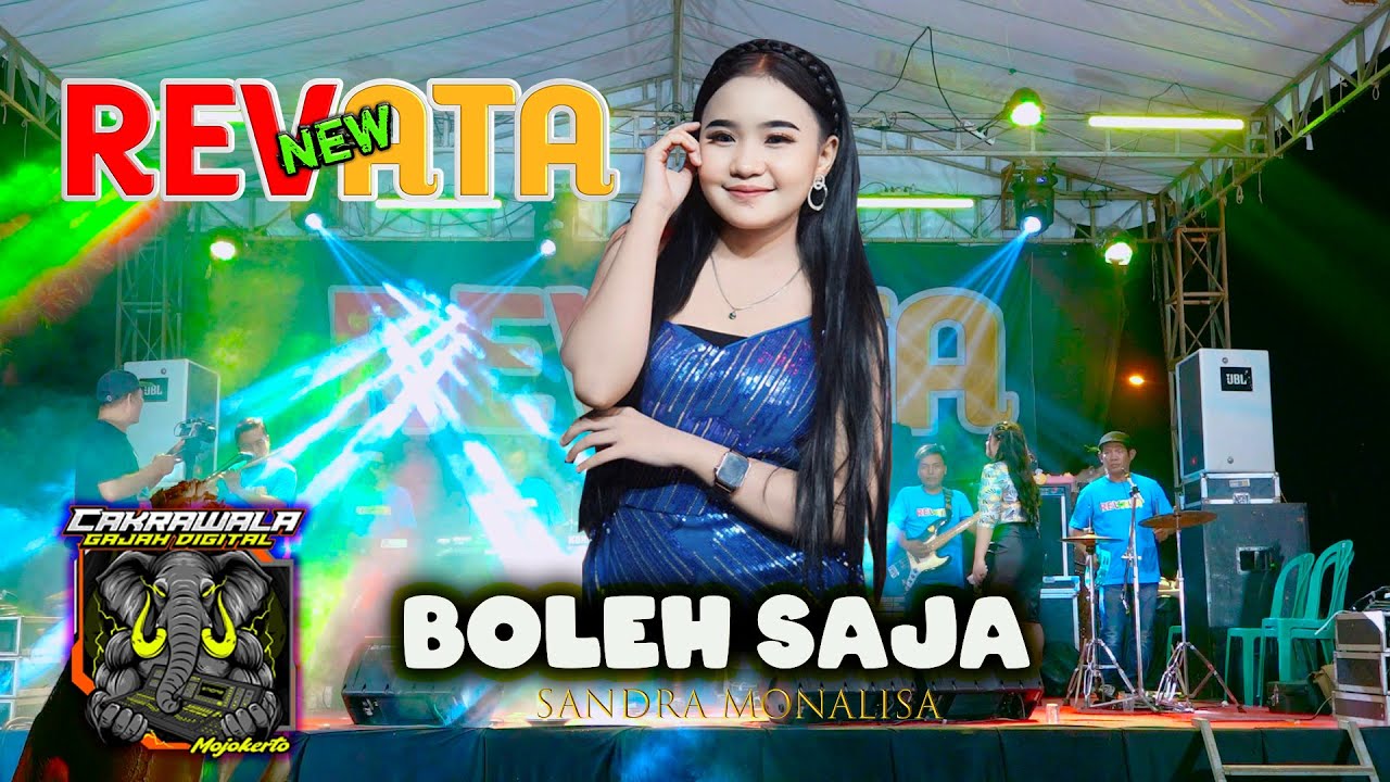 NEWREVATA || BOLEH SAJA || SANDRA MONALISA || CAKRAWALA PRO AUDIO