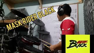 Mask Rider Black Theme Song (Drums Cover)