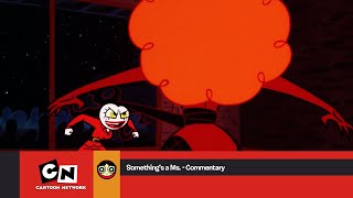 The Powerpuff Girls Somethings A Ms. - Commentary