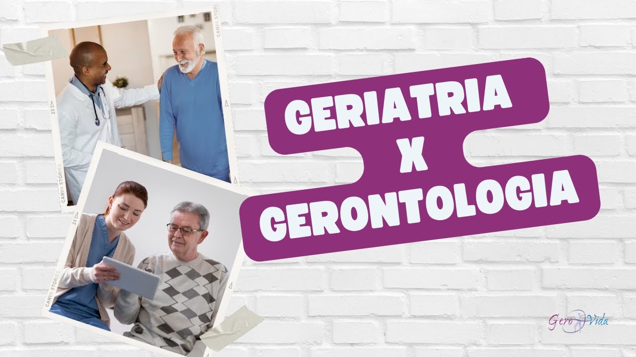 Você sabe a diferença entre Geriatria e Gerontologia? - YouTube