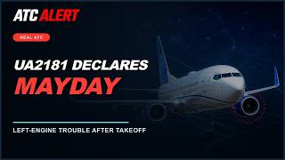 United 2181 Declares MAYDAY After Engine Trouble | Real ATC Audio