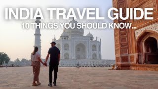 INDIA TRAVEL GUIDE: 10 Things to know before visiting India for the first time! by Mike and Heather 1,250 views 2 months ago 29 minutes