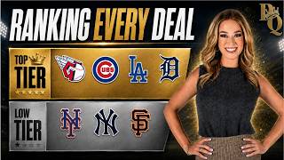 MLB Trade Deadline: Every Fanbase Ranked Best To Worst