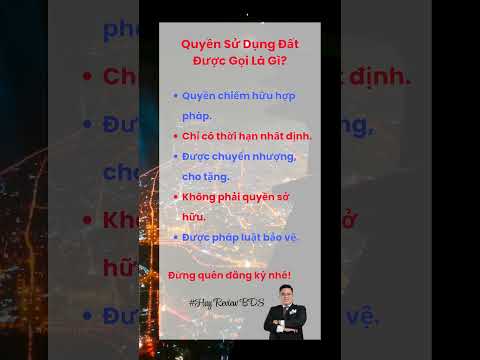 Quyền Sử Dụng Đất #baihoccuocsong #HuyReviewBĐS #xuhuong #shorts #thinhhanh mới nhất 2023