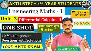 AKTU Maths 1 Differential Calculus-II Important Questions | With Solution #oneshot #aktu #unit3