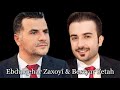 Ebdulqehar Zaxoyî Bextyar Fetah بەختیار فەتاح و عبدالقهار زاخوي Ebdulqehar Zaxoyî Bextyar Fetah بەختیار فەتاح و عبدالقهار زاخوي