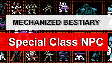 Mechanized Bestiary, a Lancer NPC Guide: NPC Classes (Special Classes)