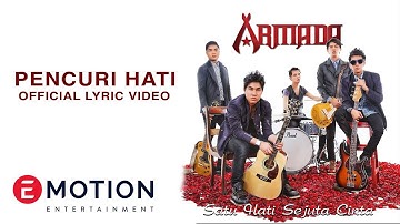 Armada - Pencuri Hati (Official Lyric Video)
