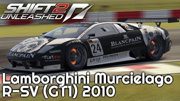 Lamborghini Murcielago R-SV (GT1) 2010 - Silverstone Bridge [NFS/Need for Speed: Shift 2 | Gameplay]